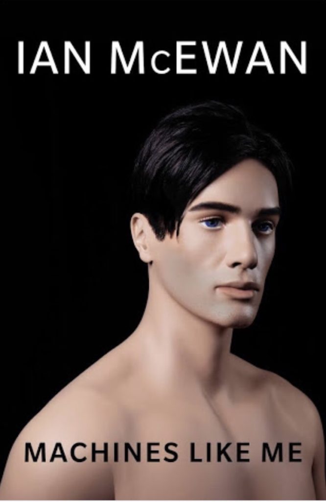 MACHINES LIKE ME by McEwan Ian MACHINES LIKE ME by McEwan Ian